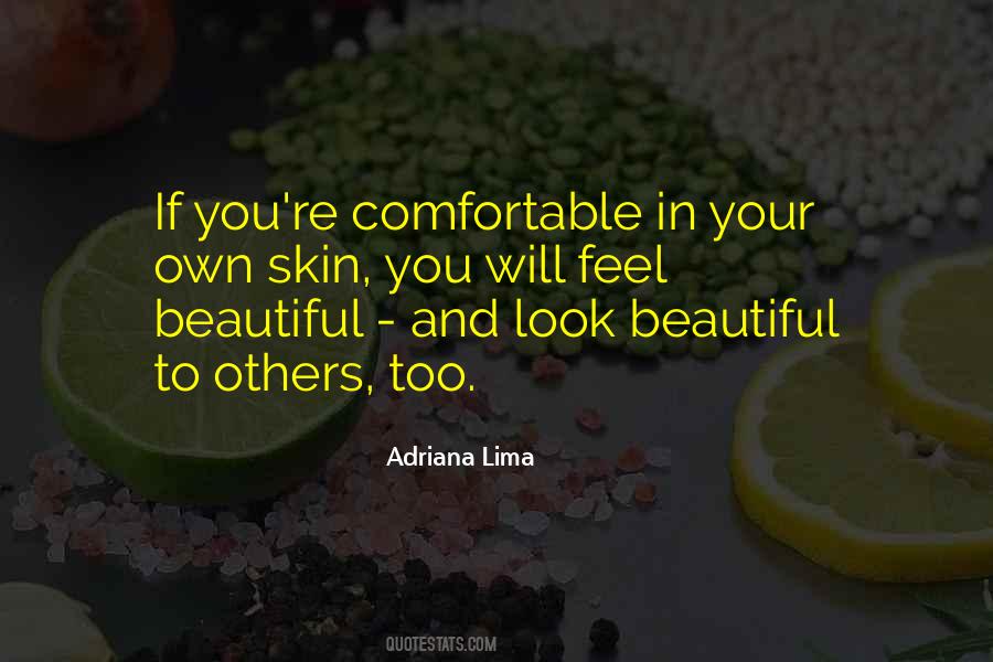 Comfortable In Her Own Skin Quotes #498540