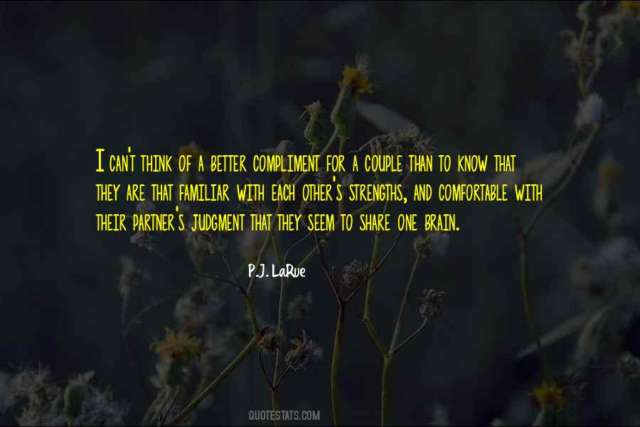 Comfortable With Each Other Quotes #1078264