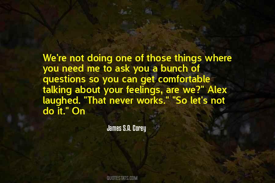 Comfortable With Each Other Quotes #19038