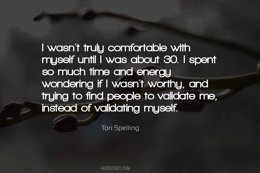 Comfortable With Myself Quotes #640107