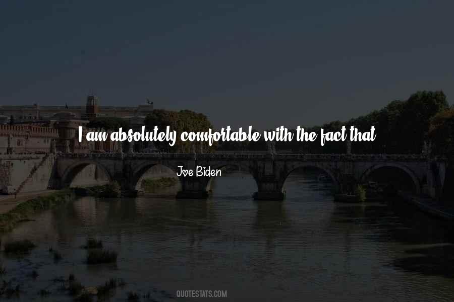 Comfortable With Quotes #1164058