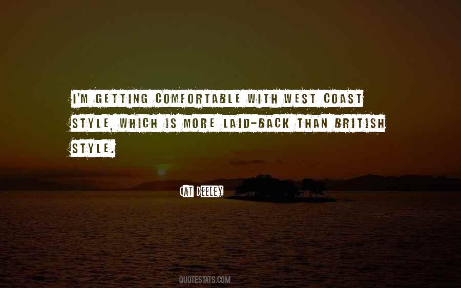 Comfortable With Quotes #1209502