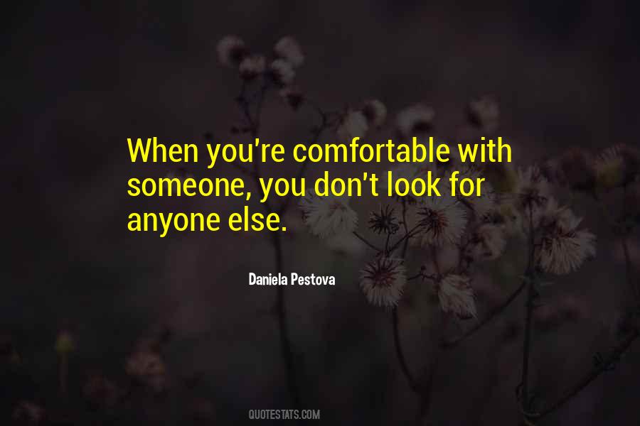 Comfortable With Quotes #1217991