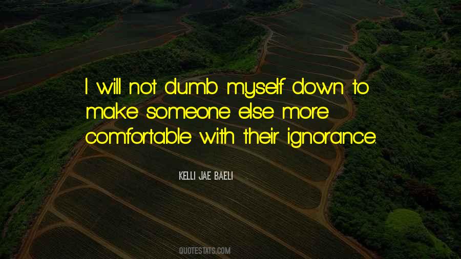 Comfortable With Quotes #1232907