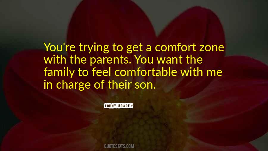 Comfortable With Quotes #1293529