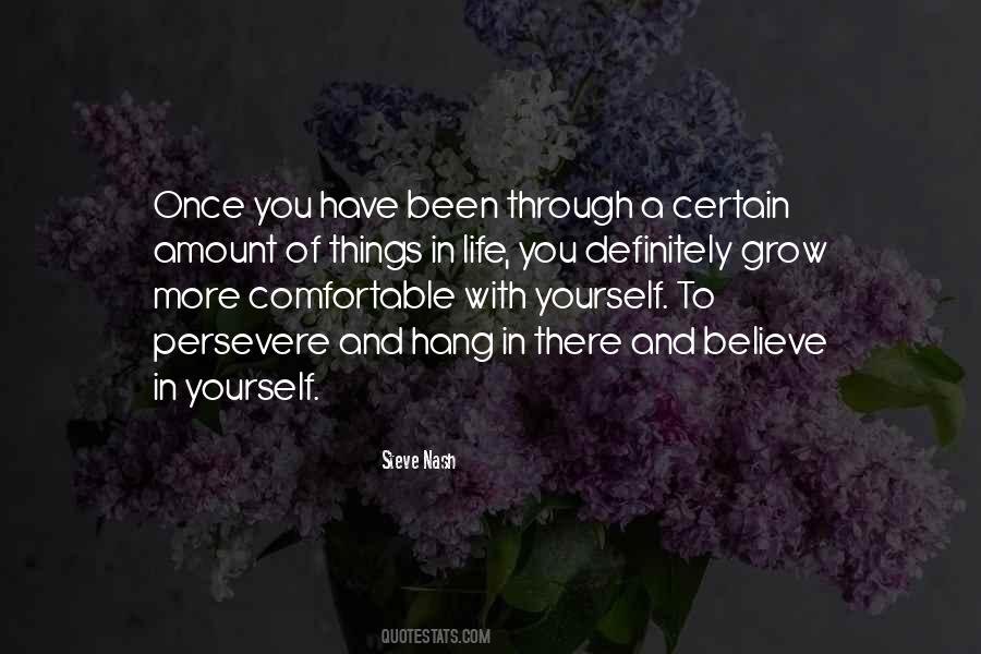 Comfortable With Yourself Quotes #137821