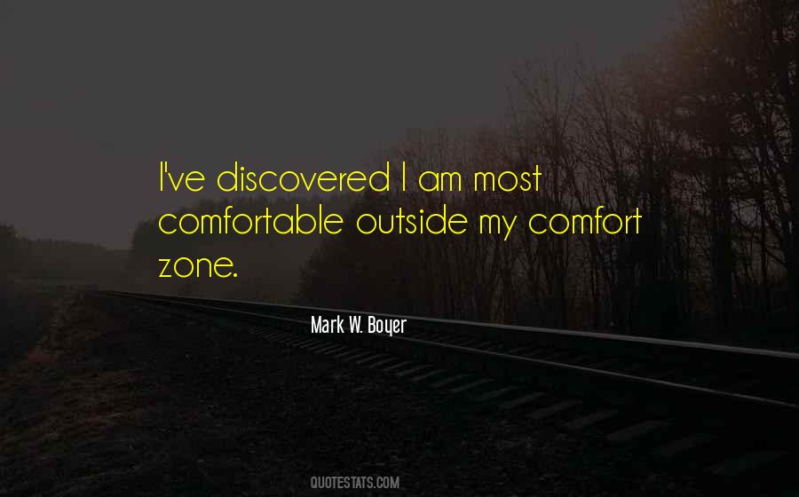 Comfortable Zone Quotes #1117053