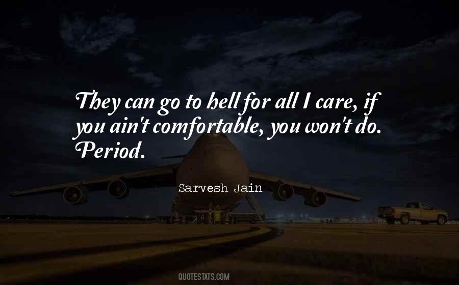 Comfortable Zone Quotes #1345748