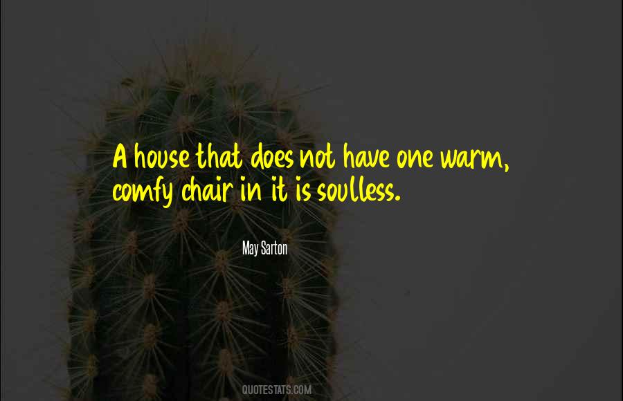 Comfy Chair Quotes #1613472