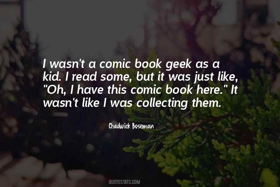 Comic Book Geek Quotes #311701