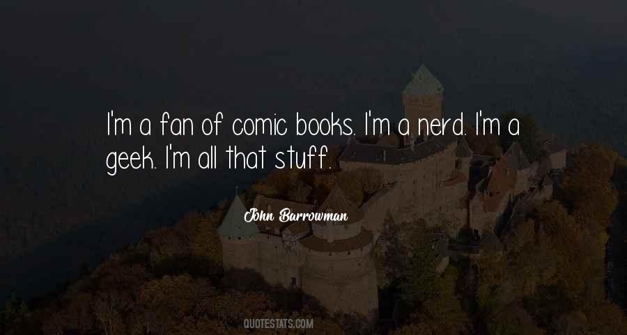 Comic Book Geek Quotes #591705