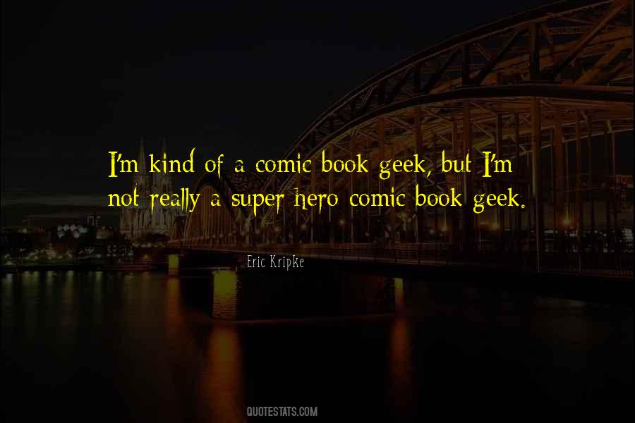 Comic Book Hero Quotes #151498