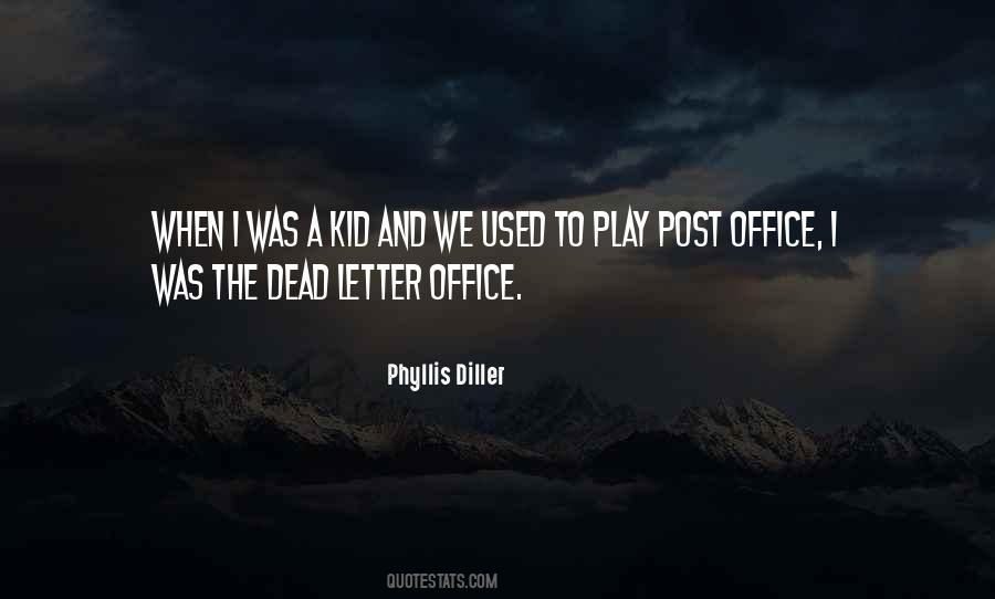 Quotes About The Post Office #1693173