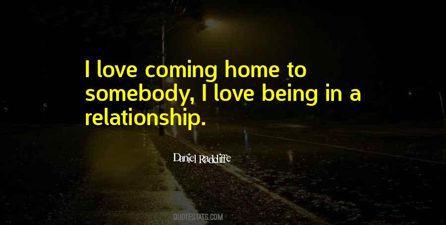 Coming Home Soon Love Quotes #1063215