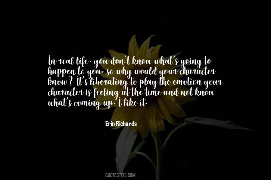 Coming Into My Life Quotes #94273