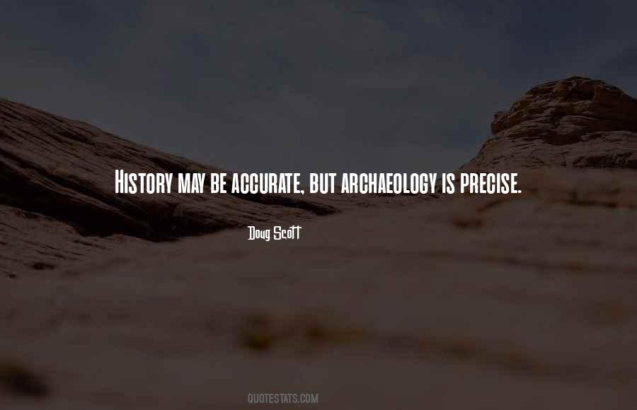 Archaeology History Quotes #649515