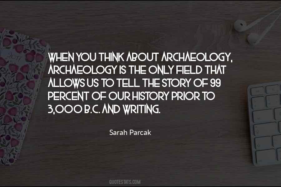 Archaeology History Quotes #720691