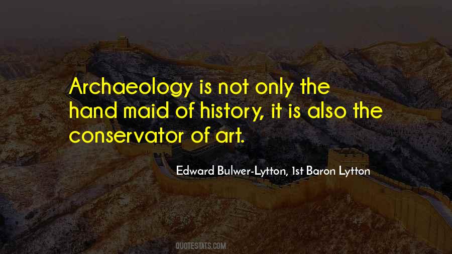 Archaeology History Quotes #821142