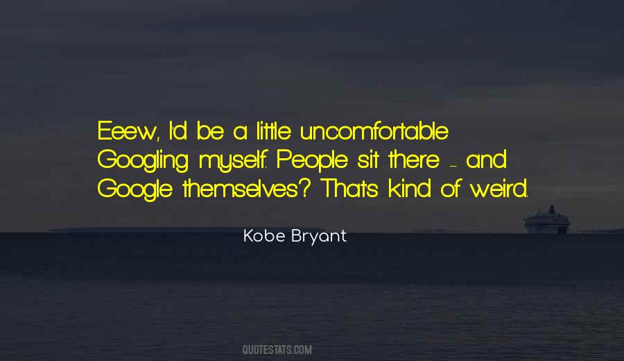 Googling Yourself Quotes #1282385