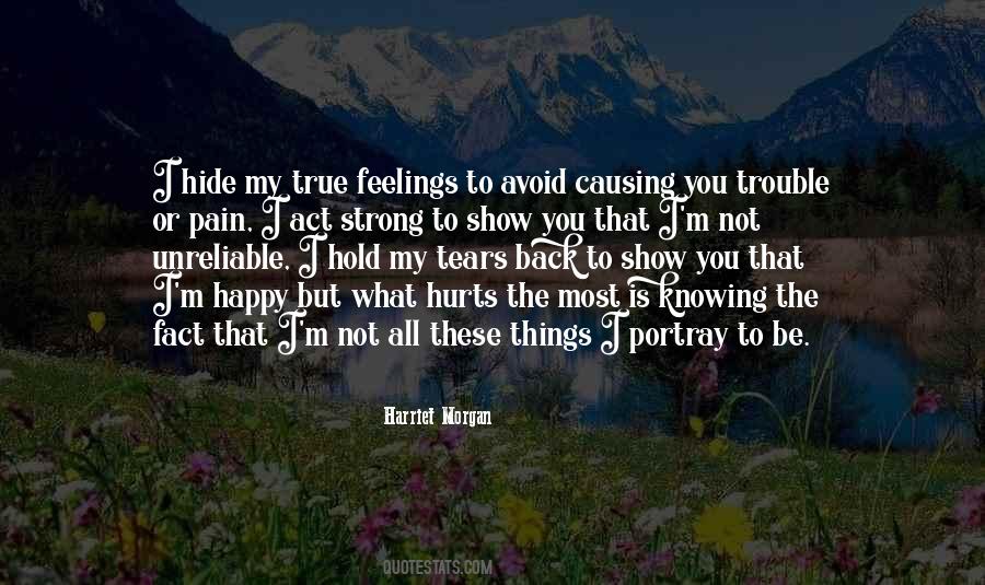 Strong But Hurt Feelings Quotes #288920