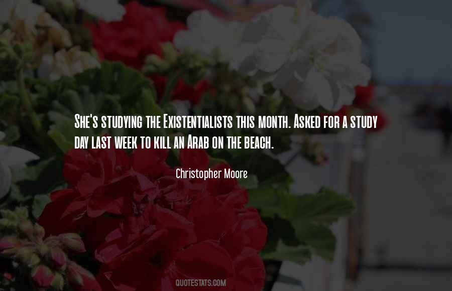 Existentialists Think Quotes #356114