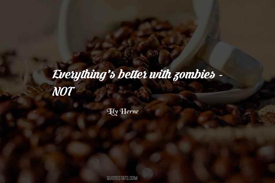 Existentialists Think Quotes #962306