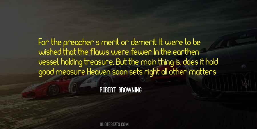 Demerit Good Quotes #1603663
