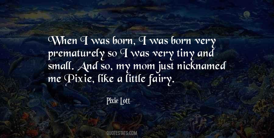Pixie Like Quotes #1318719