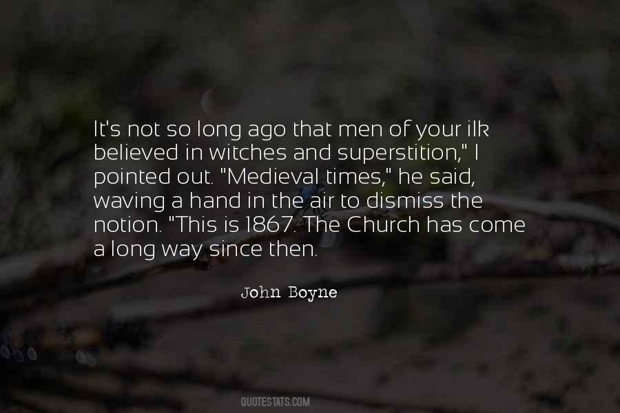 Medieval Church Quotes #1773997