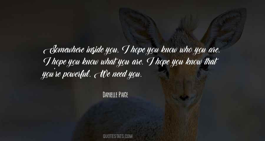 I Hope You Know Quotes #1286597