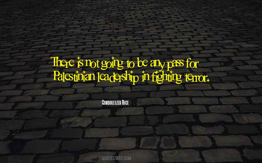 Condoleezza Rice Leadership Quotes #262431