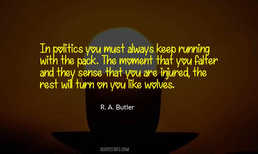 Pack Politics Quotes #767124
