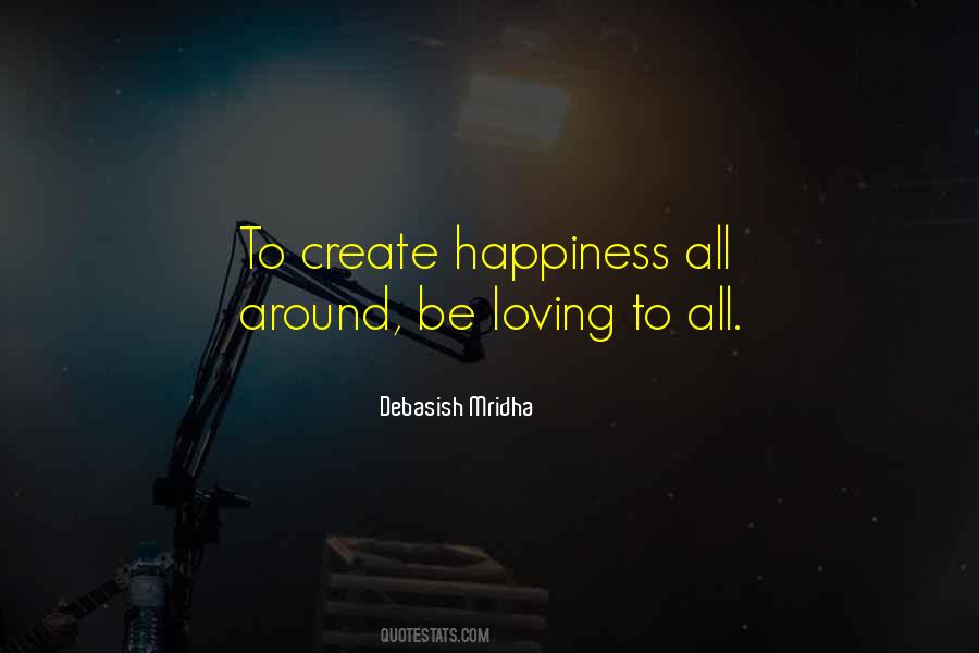 Happiness All Quotes #1287094