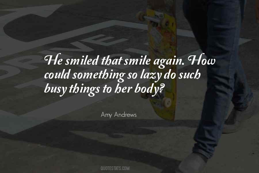 How To Smile Again Quotes #1521623