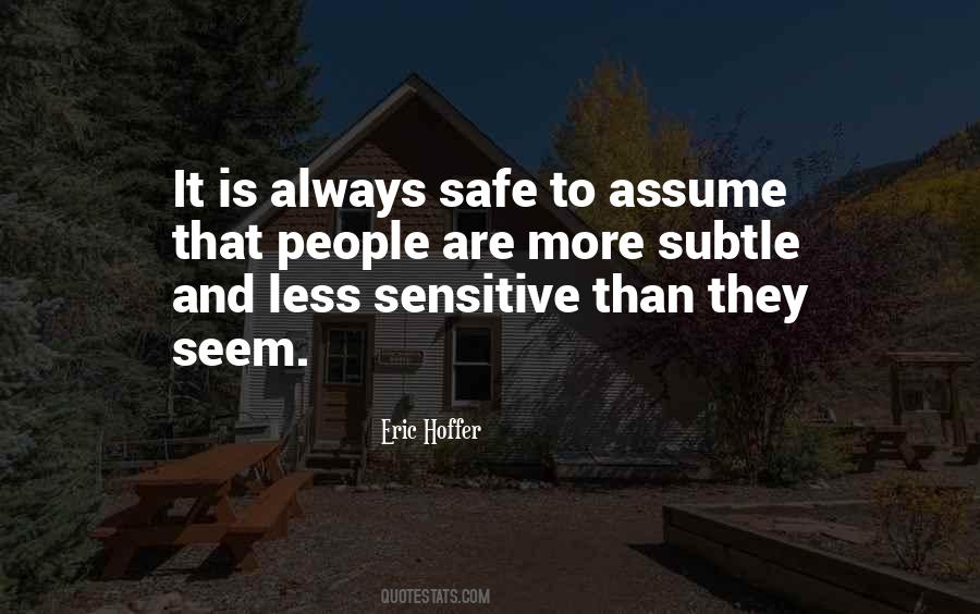 Is It Safe Quotes #53156