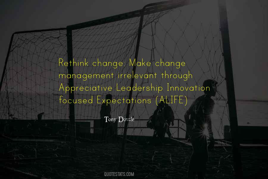 Quotes About Leadership Change #105119