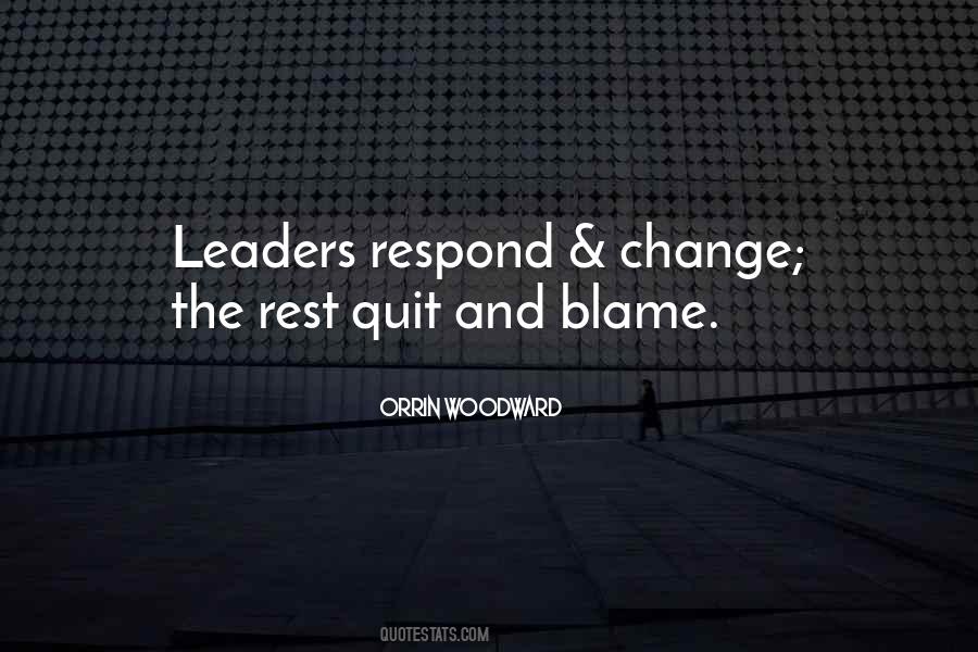 Quotes About Leadership Change #377724