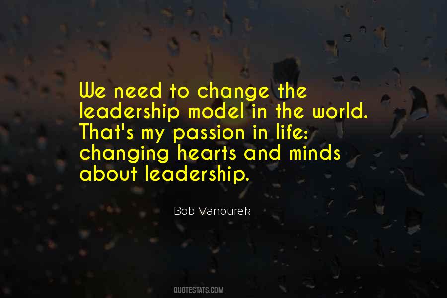 Quotes About Leadership Change #681935