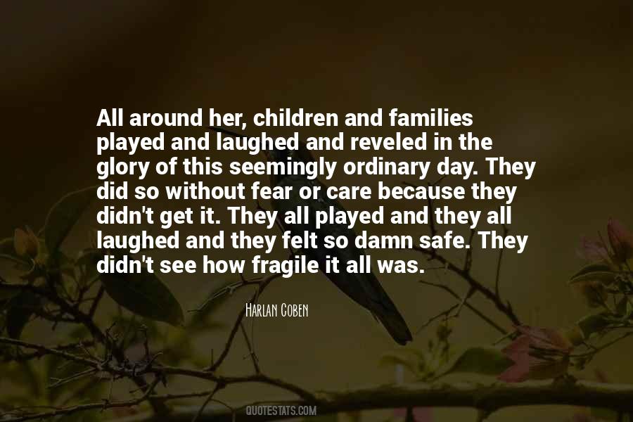 Families And Children Quotes #472827