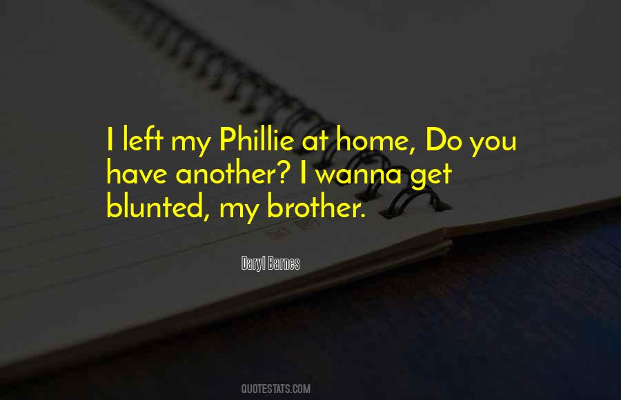 Wanna Come Home Quotes #1822718