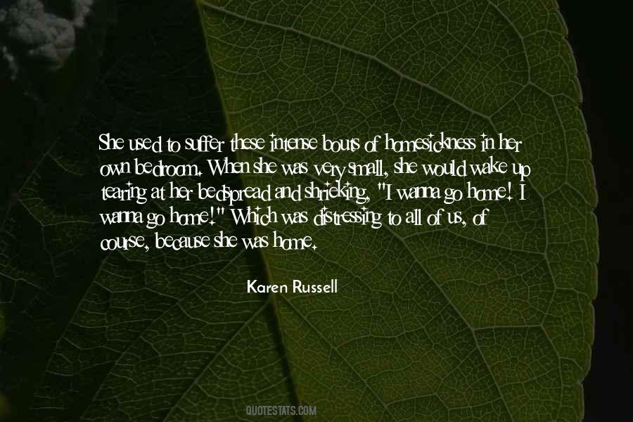 Wanna Come Home Quotes #654965