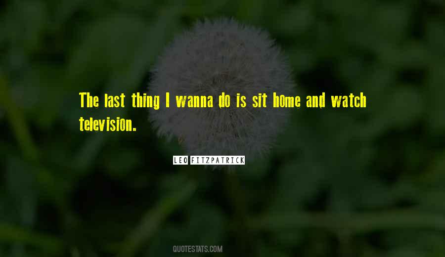 Wanna Come Home Quotes #999696