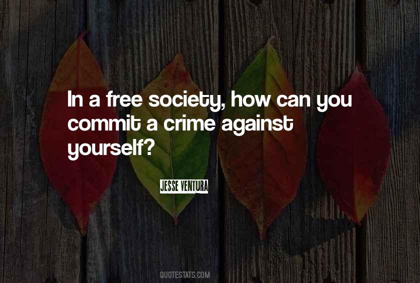 Commit Crime Quotes #121837