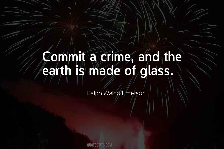 Commit Crime Quotes #1378763