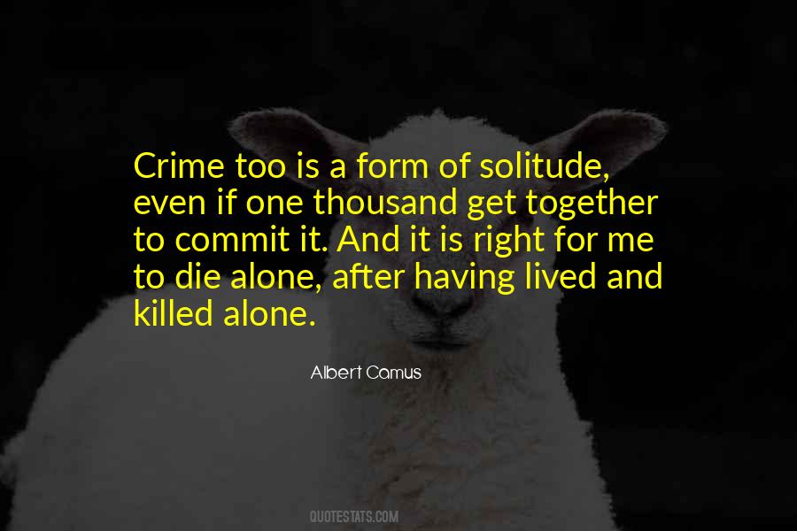 Commit Crime Quotes #1391092