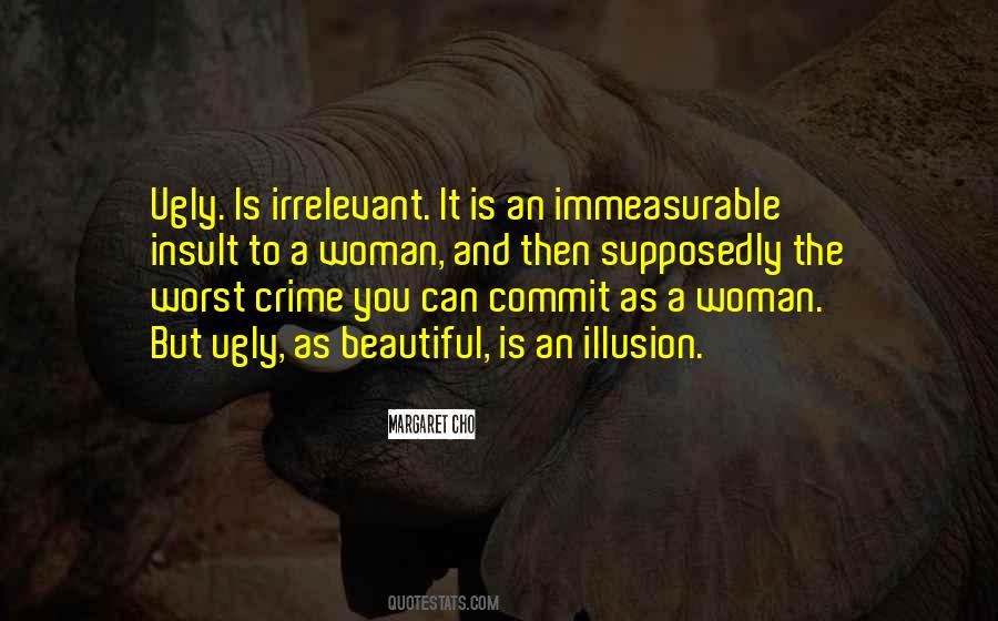 Commit Crime Quotes #1413794