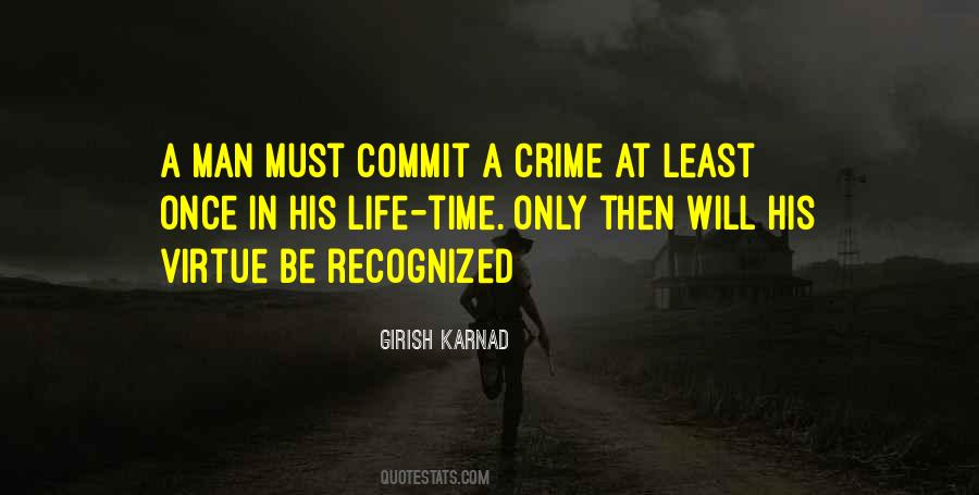 Commit Crime Quotes #453514