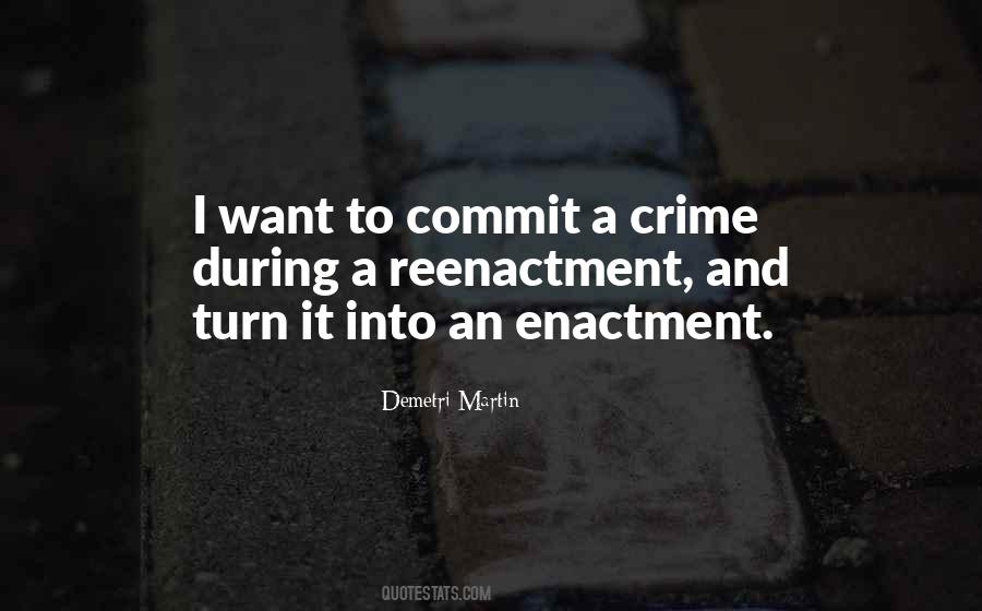 Commit Crime Quotes #637629
