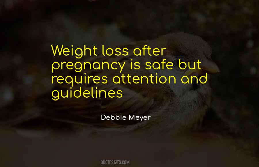 Safe Pregnancy Quotes #1373853