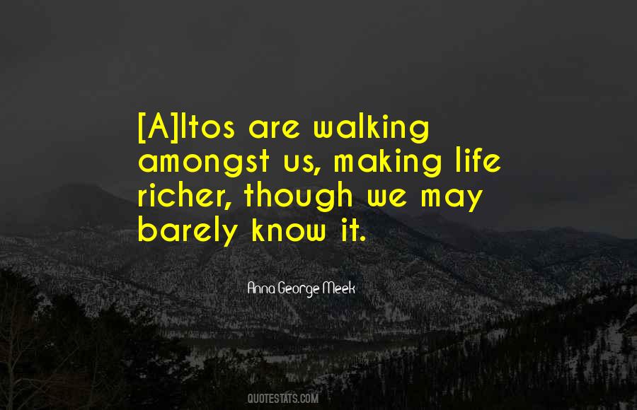 Life Richer Quotes #1403658